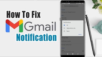 How To Fix Gmail Notification Not Showing Problem in Android
