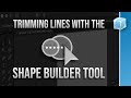 Trimming lines with the Shape Builder tool in Adobe Illustrator