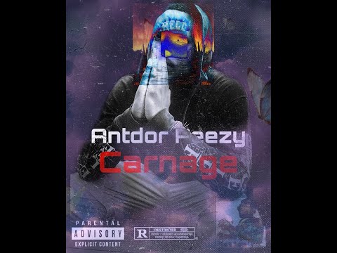 Antdor Peezy- CARNAGE  (son officiel)