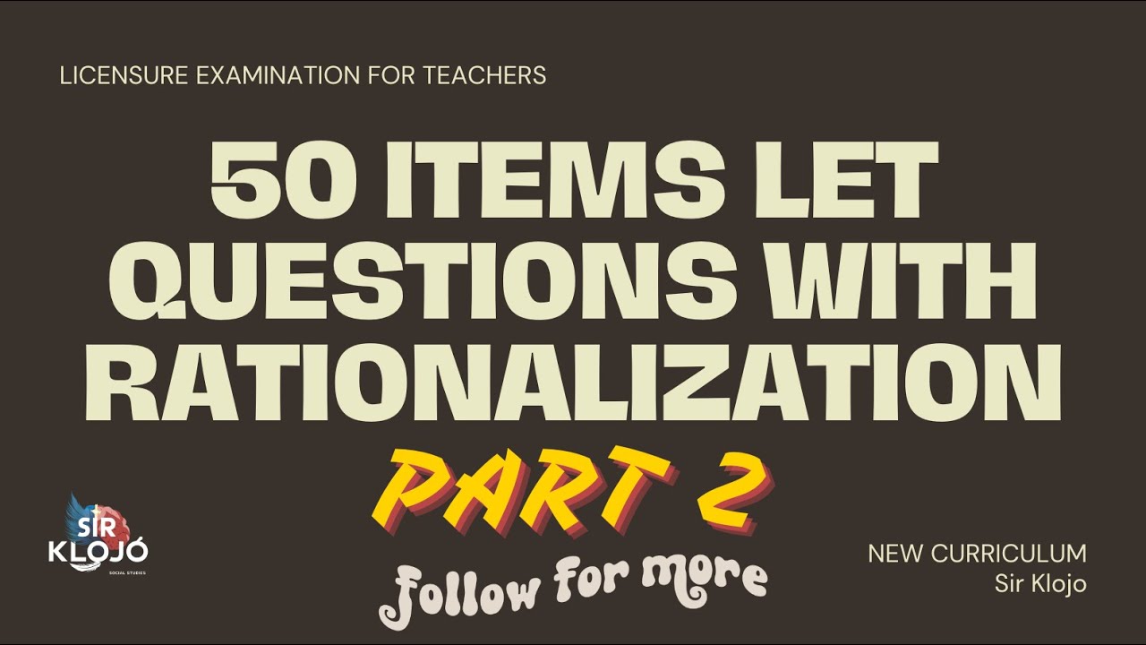 50 ITEMS SOCIAL STUDIES LET QUESTIONS with RATIONALIZATION | NEW CURRICULUM | SOCIAL SCIENCE | PART2