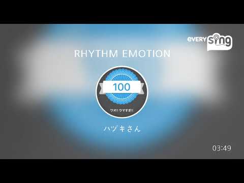 [everysing] RHYTHM EMOTION