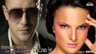 Slavica Cukteras i Dado Polumenta - Tacno je - (Audio 2012) HD