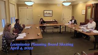 Leominster Planning Board 4-4-22