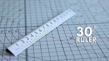 The 30° Ruler 2.0 – One Ruler To Rule Them All