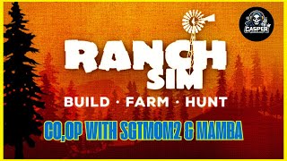 Ranch Simulator: simulation, fresh start, co,op with SgtMom2 & Mamba ep 4