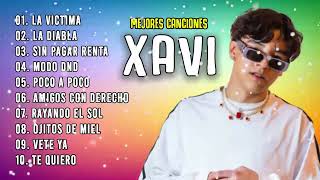 Xavi Mix Grandes Exitos | Xavi Mas Mejores Canciones Popular 2024 | Poco A Poco, La Victima