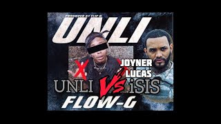 UNLI (FLOW-G) VS ISIS (JOYNER LUCAS FT. LOGIC) TRIPMIX 2020