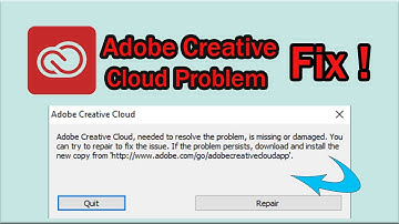 How to fix Adobe Creative Cloud is need to resolve the error, file is missing or damaged