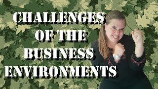 Challenges of the Business Environment | Grade 11| Business Studies