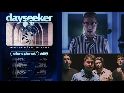 Dayseeker 2023 headlining U.S. tour w/ Silent Planet and Moxy The Band - dates/venues released!