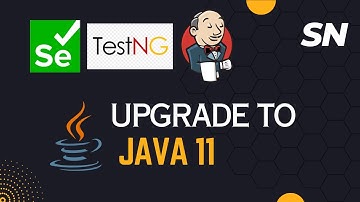 Important Update for Automation Testers - Upgrade to JDK 11 || Java || Selenium || TestNG || Jenkins