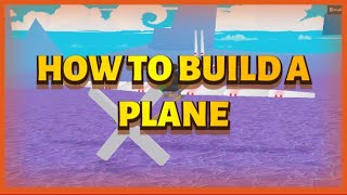 How To Build A Plane! Roblox Road To Grambys!