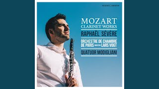 Concerto pour clarinette en La Majeur, K. 622: I. Allegro - Lars Vogt, Orchestre de chambre de Paris, Raphaël Sévère & Wolfgang Amadeus Mozart