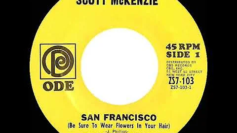 1967 HITS ARCHIVE: San Francisco (Be Sure To Wear Flowers In Your Hair) - Scott McKenzie (mono 45)