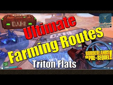 Borderlands The Pre Sequel | Ultimate Farming Routes | Triton Flats