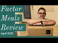 Factor Meals (Formerly Factor 75) April 2021 Review | The One with the Queso Fundido Scandal