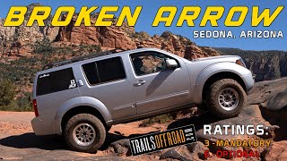 Broken Arrow  Sedona Arizona with AZ Frontier | R51 Nissan Pathfinder | 4K
