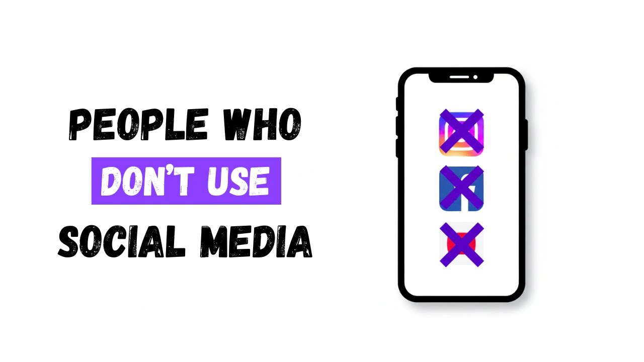 PSYCHOLOGY OF PEOPLE WHO DON'T USE SOCIAL MEDIA