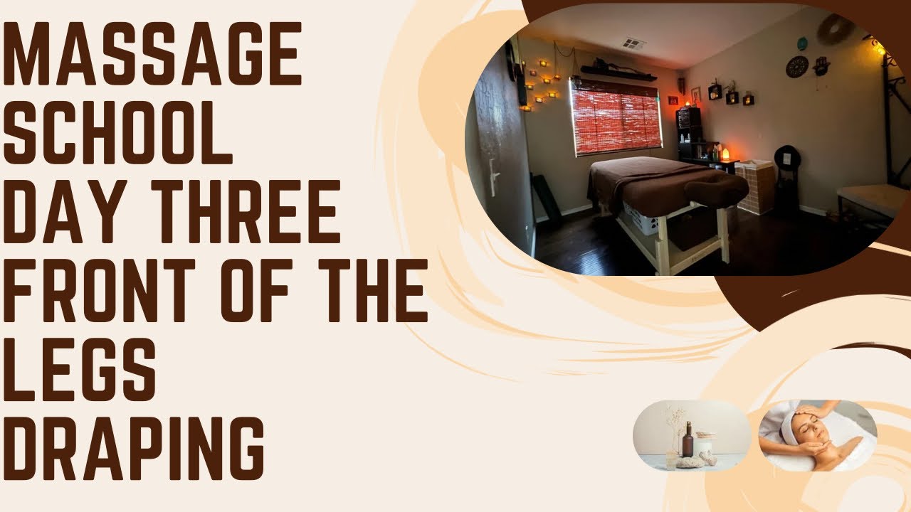 Pro Tips Leg Draping Mastery for Massage Therapist’s YouTube