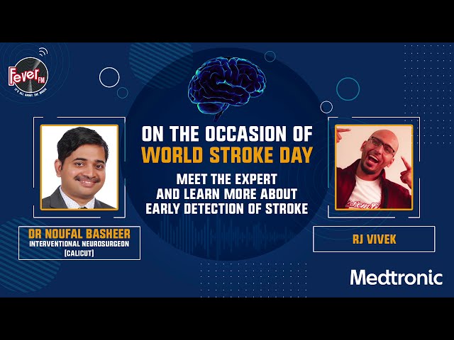 Dr. Noufal Basheer with RJ Vivek | World Stroke Day class=