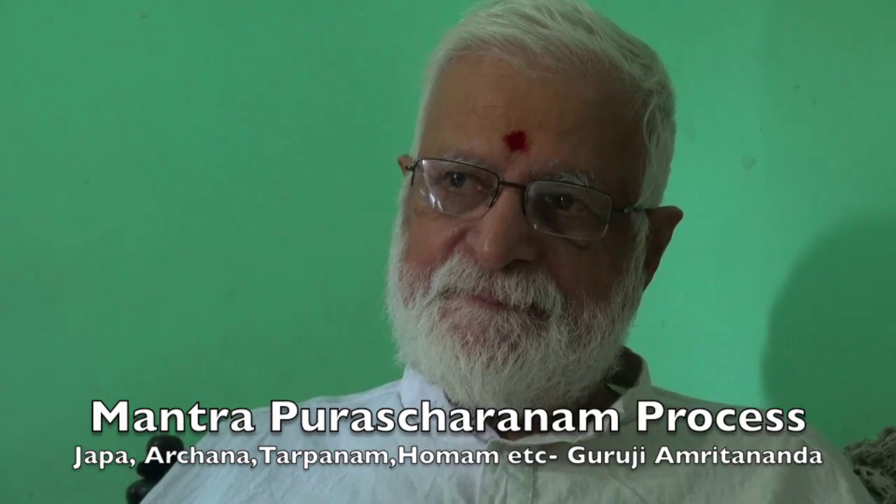 Guruji Amritananda explains Mantra siddhi and Purascharanam