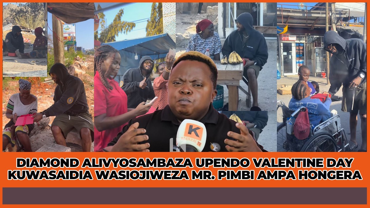 DIAMOND ALIVYOSAMBAZA UPENDO VALENTINE DAY KUWASAIDIA WASIOJIWEZA MR.PIMBI AMPA HONGERA