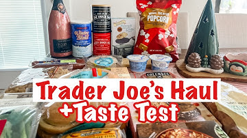 Trader Joe’s Haul & Taste Test for December