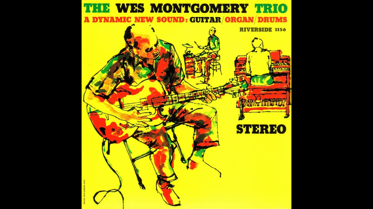 米LP Wes Montgomery Trio A Dynamic New Sound: Guitar/Organ/Drums OJC034 ORIGINAL JAZZ CLASS 未開封 /00260 The Wes Montgomery Trio – A Dynamic New Sound: Guitar/Organ