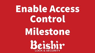 Enable Access Milestone