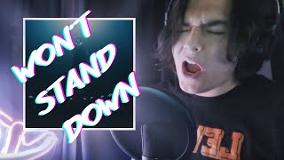 Wont Stand Down - Romxn Pacheco