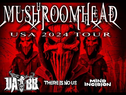 Mushroomhead, Upon A Burning Body, There Is No Us and Mind Incision Tour 2024!