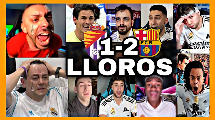 MEJORES REACCIONES y LLOROS MADRIDISTAS al BARCELONA 2-1 REAL VALLADOLID
