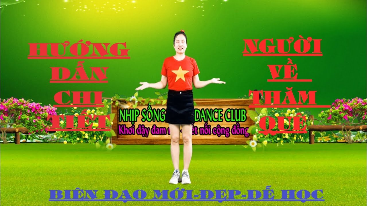 HƯỚNG DẪN CHI TIẾT- NGƯỜI VỀ THĂM QUÊ- BIÊN ĐẠO NGÂN HÀ ( CHỦ ĐỀ 19/5)