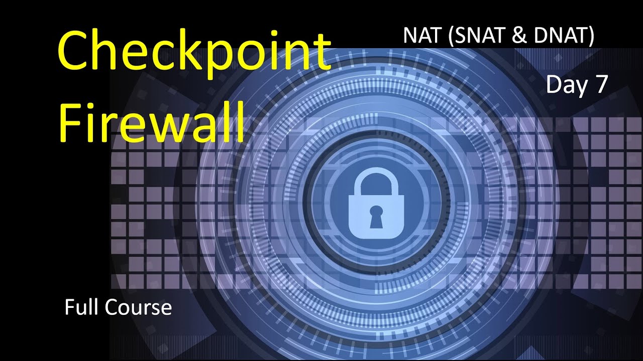NAT in Checkpoint Firewall | SNAT & DNAT | Checkpoint Firewall configuration full course | Day 7