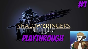 A New World. Final Fantasy XIV: Shadowbringers Playthrough / Walkthrough / Lets Play Part 1