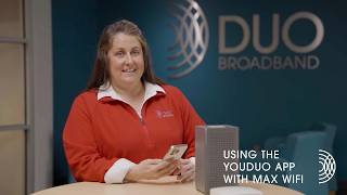 Using The Youduo App For Your Max Wifi