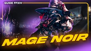 Le Guide Ultime Du Mage Noir 2025 Update 7.2 Guide Pve Ffxiv