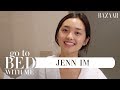 Jenn Im's Nighttime Skincare Routine | Go To Bed With Me | Harper’s BAZAAR