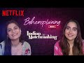 Behensplaining | Srishti Dixit & Kusha Kapila review Indian Matchmaking | Netflix India