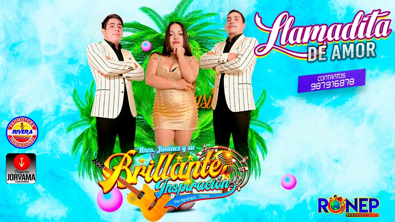 BRILLANTE INSPIRACION - LLAMADITA DE AMOR - PRIMICIA 2026