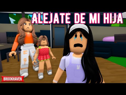 , ALEJATE DE MI HIJA | Brookhaven rp | Mini Pelicula