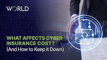 WHAT AFFECTS CYBER INSURANCE COST? (And How to Keep it Down)