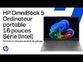Retrait et remplacement des pièces | HP OmniBook 5 Série d'ordinateurs portables 16 pouces (Intel)