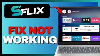 How To Fix SFlix Not Working (Full Guide) 2025!