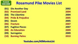 Rosamund Pike Movies List