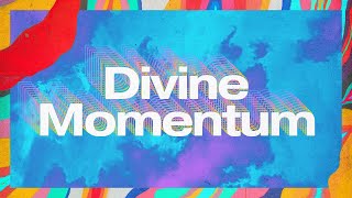 Divine Momentum (LIVE 1st Service)