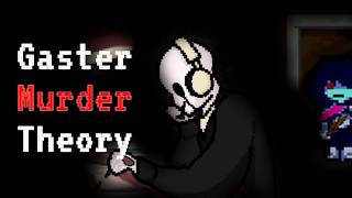 The Death Of Gaster Using Literary Analysis To Solve Deltarune
