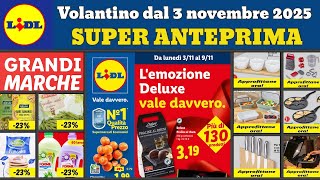 volantino LIDL dal 3 novembre 2025 ✅ #anteprima Grandi marche 🔥 Offerte casa cucina SilverCrest