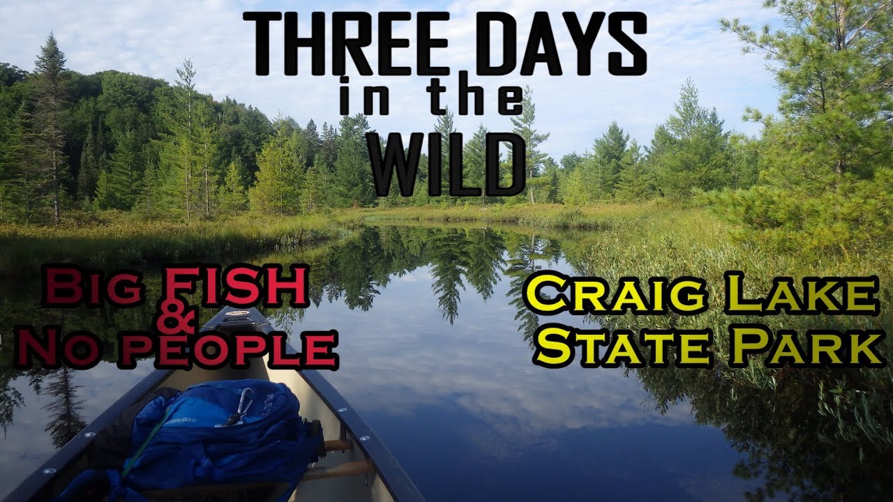 3 DAYS in the WILD Craig Lake State Park Fishing & Camping in