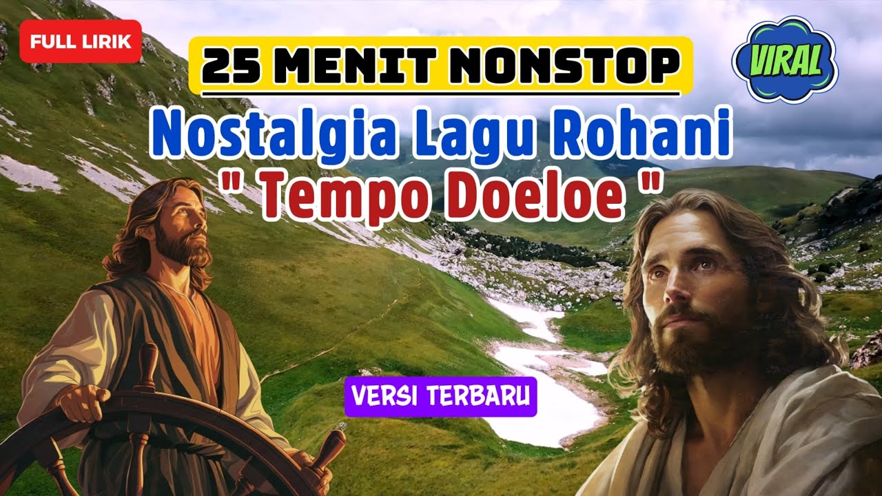 NOSTALGIA LAGU ROHANI HITS TEMPO DULU | KUMPULAN LAGU ROHANI KRISTEN TERPOPULER SEPANJANG MASA